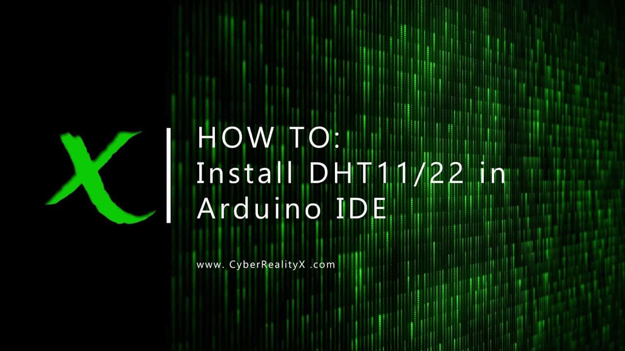 Read more about the article Install DHT Sensor Library in Arduino IDE