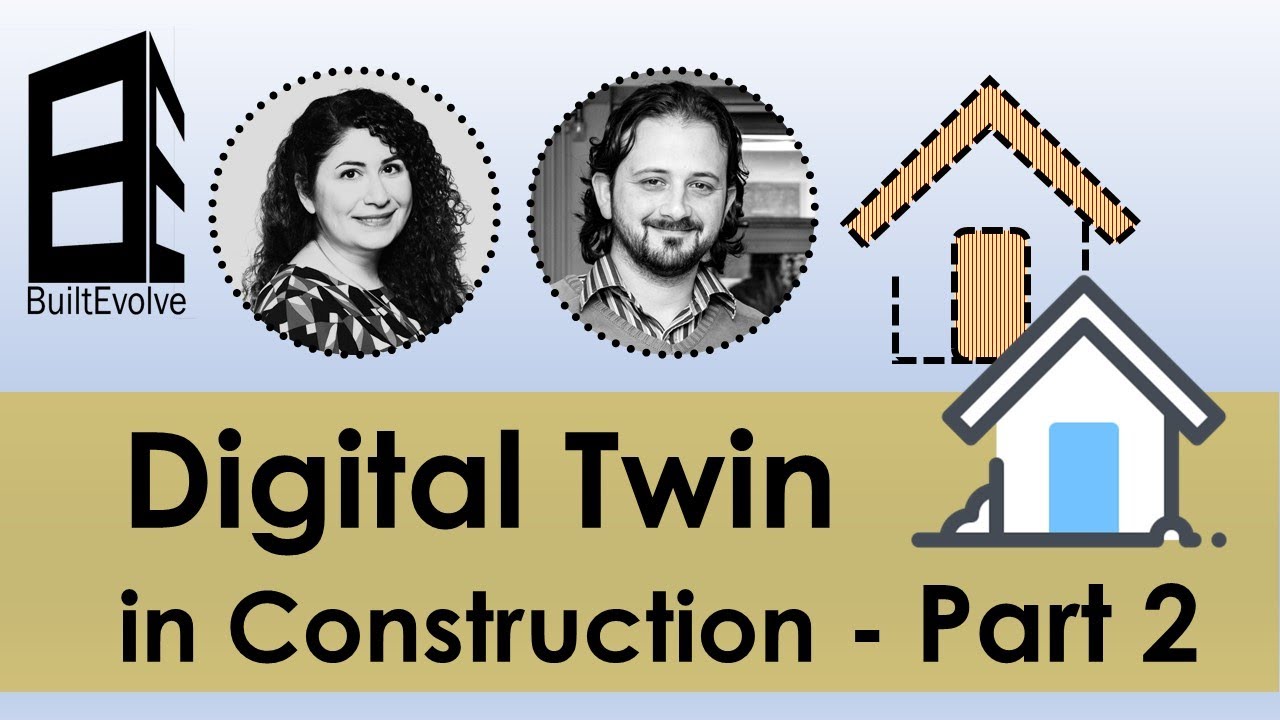 Read more about the article Digital Twin in Construction – Part 2