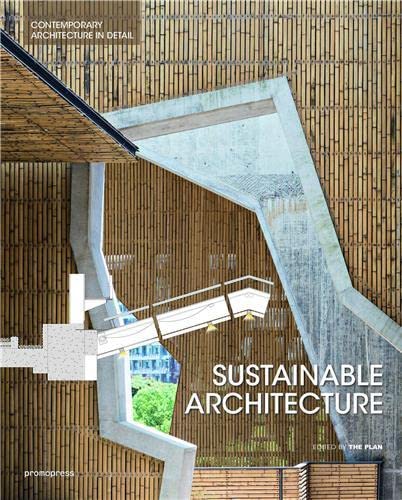 Sustainable Architecture Details in Contemporary Architecture